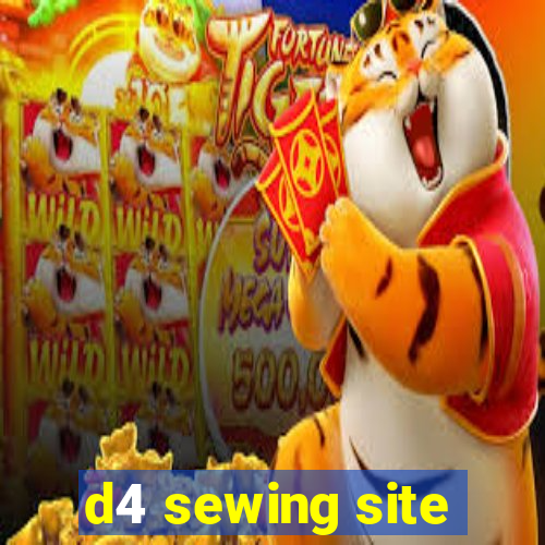 d4 sewing site